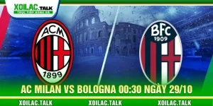 Soi kèo AC Milan vs Bologna 00:30 ngày 29/10 - Serie A