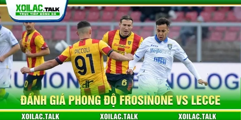 Đánh giá chi tiết phong độ Frosinone vs Lecce 00:30 ngày 30/10