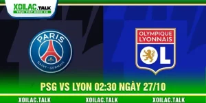 Soi kèo PSG vs Lyon 02:30 ngày 27/10 - Vòng 8 Ligue 1